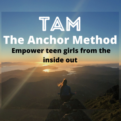 The Anchor Method Teen Class