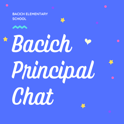 Bacich Principal Chat