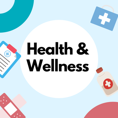 Health and Wellness